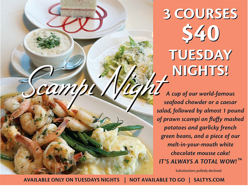 Three course Scampi Dinner on Tuesday nights $40